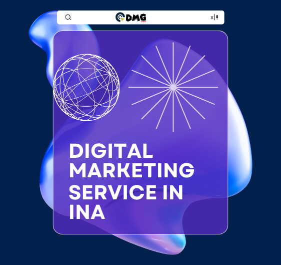 Digital Marketing Service in INA​